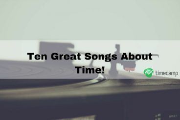 10 Great Songs About Time!